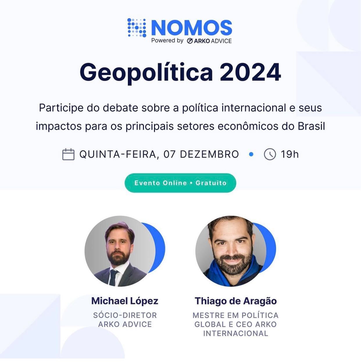 Cartaz do evento online e gratuito Geopolítica 2024, com data, horário e os dois palestrantes convidados.