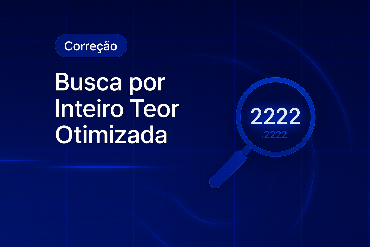 Card da Nomos anunciando a correção que otimizou a busca por inteiro teor, com ilustração de uma lupa sobre números.